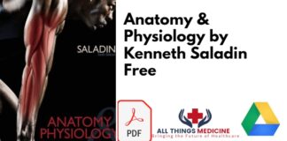 Anatomy & Physiology by Kenneth Saladin PDF Free Download