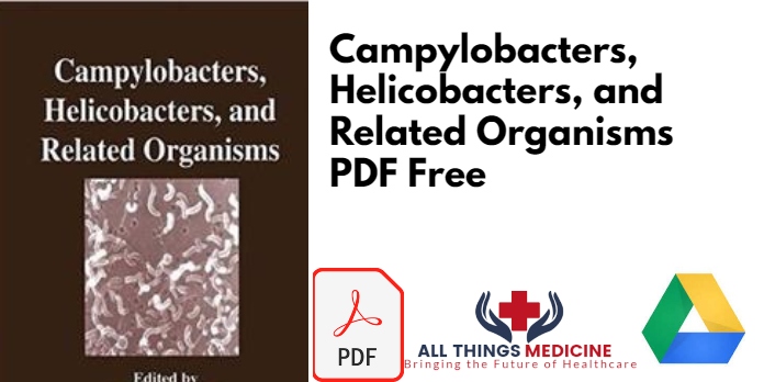 Campylobacters Helicobacters and Related Organisms PDF Free Download