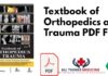 Textbook of Orthopedics and Trauma PDF Free Download
