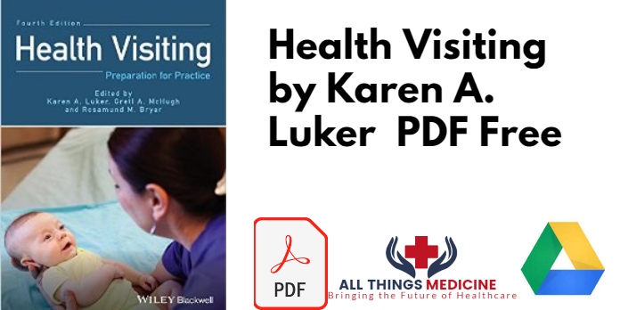 Health Visiting by Karen A. Luker PDF