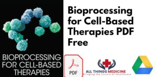 Bioprocessing for Cell-Based Therapies PDF
