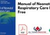 Manual of Neonatal Respiratory Care PDF Free Download