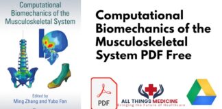 Computational Biomechanics of the Musculoskeletal System PDF Free Download