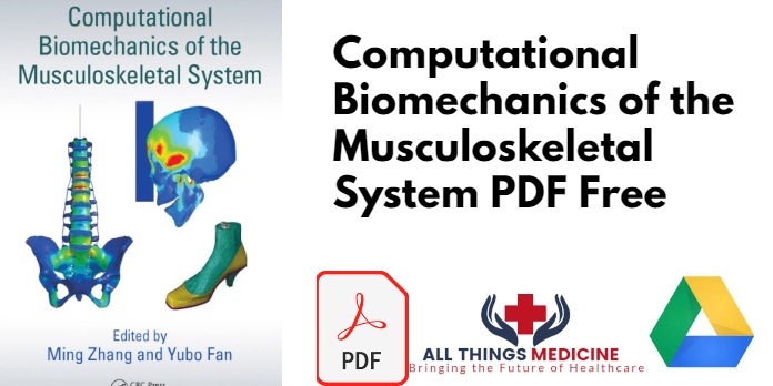 Computational Biomechanics of the Musculoskeletal System PDF Free Download