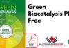 Green Biocatalysis by Ramesh Patel PDF