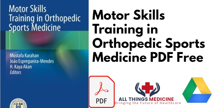 Motor Skills Training in Orthopedic Sports Medicine PDF