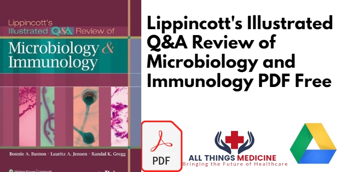 Lippincotts Illustrated Q&A Review of Microbiology and Immunology PDF