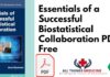 Essentials of a Successful Biostatistical Collaboration