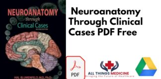 Neuroanatomy Through Clinical Cases PDF Free Download