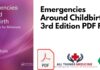 Emergencies Around Childbirth 3rd Edition