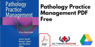 Pathology Practice Management: A CaseBased Guide PDF Free Download