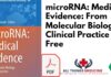 microRNA: Medical Evidence: From Molecular Biology to Clinical Practice PDF Free