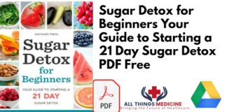 Sugar Detox for Beginners Your Guide to Starting a 21 Day Sugar Detox PDF Free
