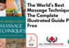 The Worlds Best Massage Techniques: The Complete Illustrated Guide PDF Free