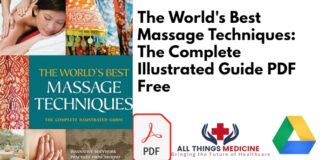 The Worlds Best Massage Techniques: The Complete Illustrated Guide PDF Free
