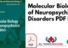 Molecular Biology of Neuropsychiatric Disorders PDF Free