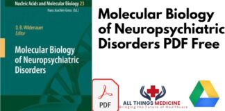Molecular Biology of Neuropsychiatric Disorders PDF Free