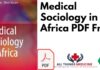 Medical Sociology in Africa PDF Free
