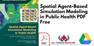 Spatial Agent ased Simulation Modeling in Public Health PDF