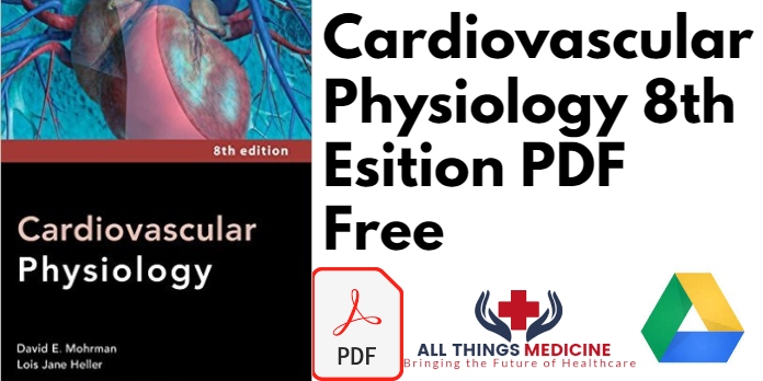 Cardiovascular Physiology (Lange Medical Books) PDF Free Download
