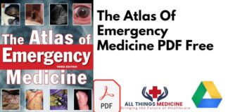 The Atlas Of Emergency Medicine 3rd Edition PDF