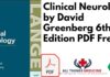 Clinical Neurology by David Greenberg 6th Edition PDF
