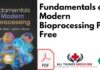 Fundamentals of Modern Bioprocessing PDF Free Download
