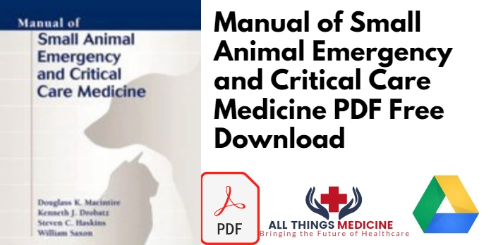 Manual of Small Animal Emergency and Critical Care Medicine PDF Free Download