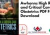 Awhonns High Risk and Critical Care Obstetrics PDF Free Download