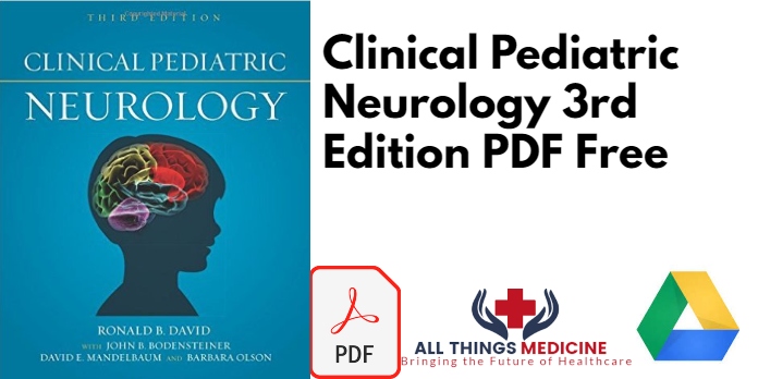 Clinical Pediatric Neurology 3rd Edition PDF Free Download
