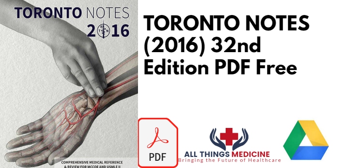 TORONTO NOTES (2016) 32nd Edition PDF Free