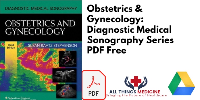 Obstetrics & Gynecology: Diagnostic Medical Sonography Series PDF