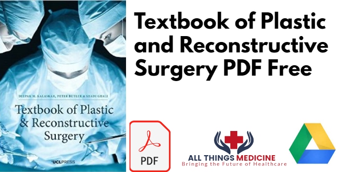 Textbook of Plastic and Reconstructive Surgery PDF Free Download