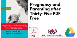 Pregnancy and Parenting after Thirty Five PDF Free Download