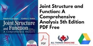 Joint Structure and Function: A Comprehensive Analysis 5th Edition PDF Free Download