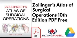 Zollingers Atlas of Surgical Operations 10th Edition PDF Free Download