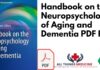 Handbook on the Neuropsychology of Aging and Dementia PDF