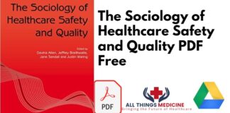 The Sociology of Healthcare Safety and Quality PDF
