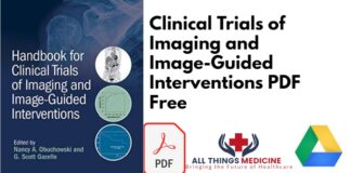 Clinical Trials of Imaging and Image Guided Interventions PDF