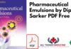 Pharmaceutical Emulsions by Dipak Sarkar PDF