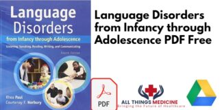 Language Disorders from Infancy through Adolescence PDF Free Download