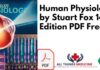 Human Physiology by Stuart Fox 14th Edition PDF Free