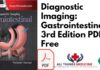 Diagnostic Imaging: Gastrointestinal 3rd Edition PDF
