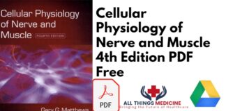 Cellular Physiology of Nerve and Muscle 4th Edition PDF Free