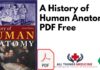 A History of Human Anatomy PDF Free
