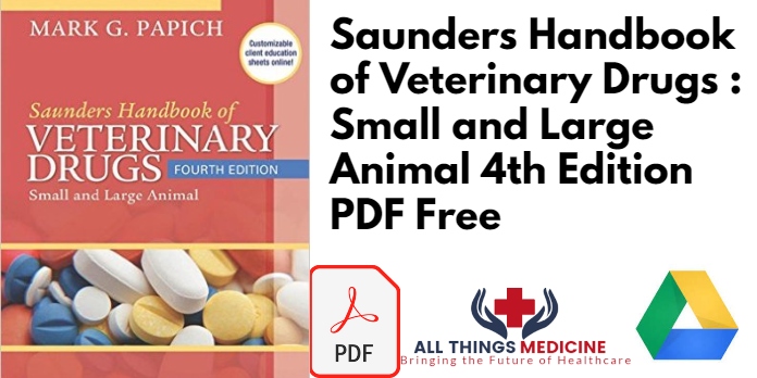 Saunders Handbook of Veterinary Drugs : Small and Large Animal 4th Edition PDF Free