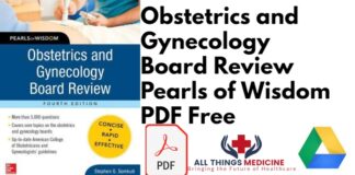 Obstetrics and Gynecology Board Review Pearls of Wisdom PDF Free Download