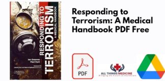 Responding to Terrorism: A Medical Handbook PDF