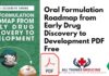 Oral Formulation Roadmap from Early Drug Discovery to Development PDF