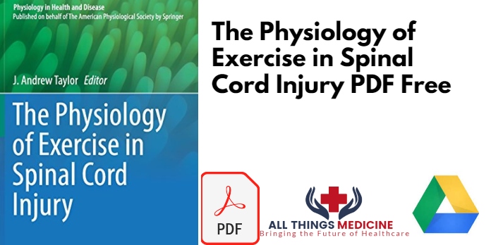 The Physiology of Exercise in Spinal Cord Injury PDF